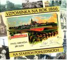 Kniha Vzpomínka na rok 1866 na starých pohlednicích