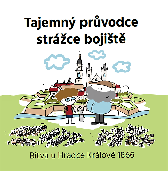 Nová kniha s námětem bitvy u Hradce Králové 1866 „Tajemný průvodce strážce bojiště“ 